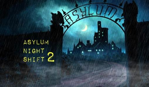 game pic for Asylum: Night shift 2